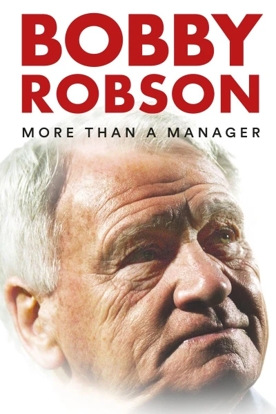 Bobby Robson: Mer enn en manager