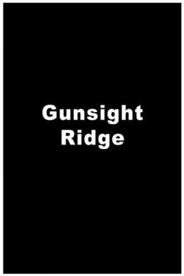 Gunsight Ridge Plakat