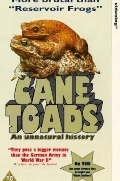 Cane Toads: An Unnatural History