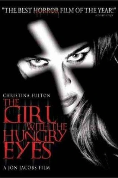 The Girl with the Hungry Eyes