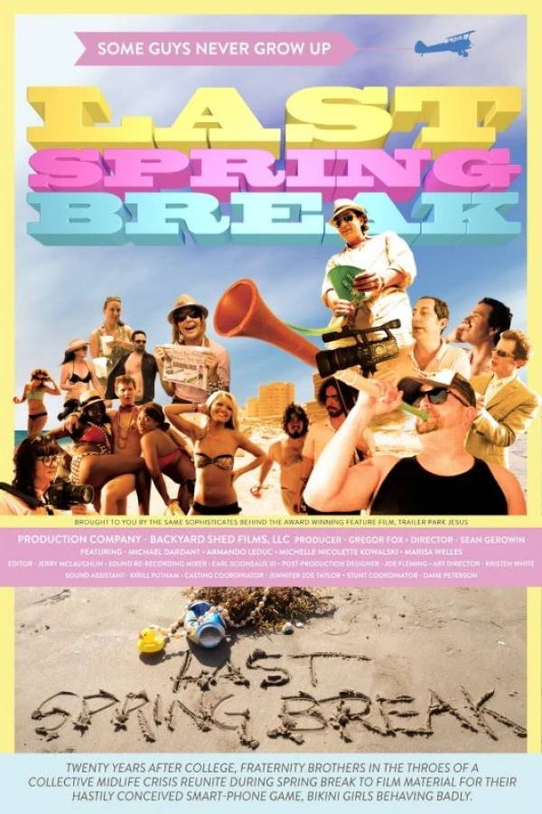 Last Spring Break Plakat