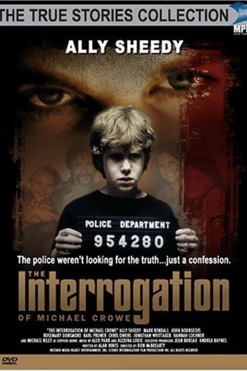 The Interrogation of Michael Crowe Plakat