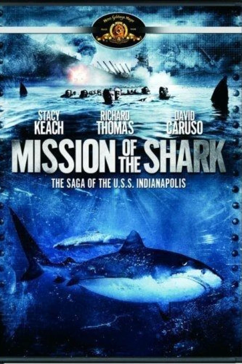 Mission of the Shark: The Saga of the U.S.S. Indianapolis Plakat