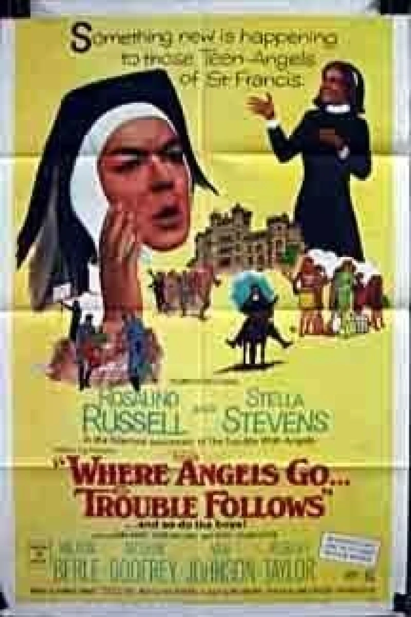 Where Angels Go Trouble Follows! Plakat