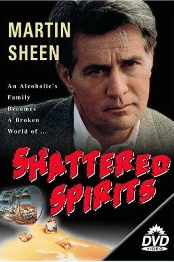 Shattered Spirits Plakat