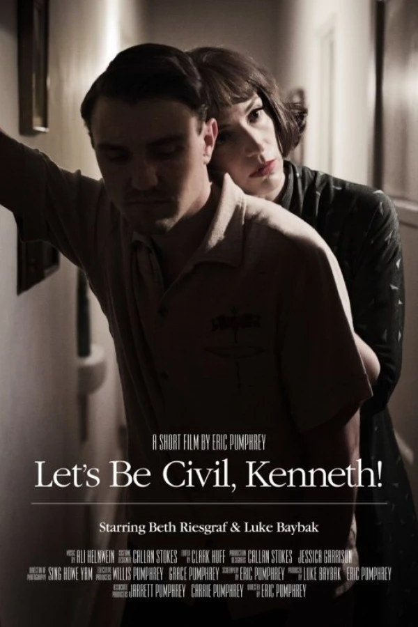 Let's Be Civil, Kenneth! Plakat