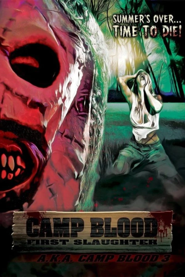 Camp Blood First Slaughter Plakat