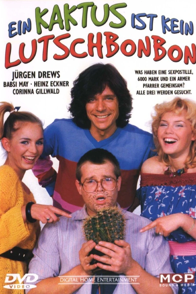 Ein Kaktus ist kein Lutschbonbon Plakat