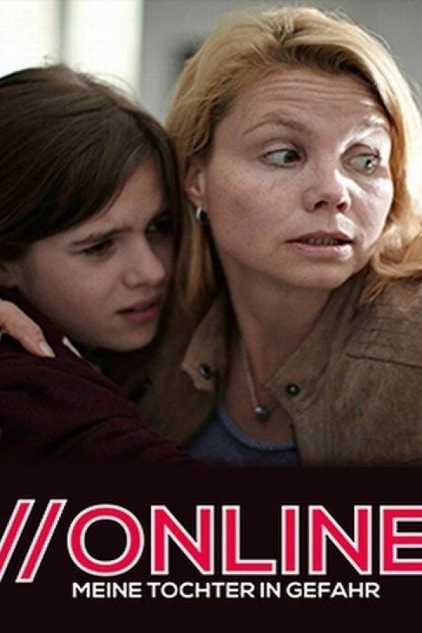Online - Meine Tochter in Gefahr Plakat