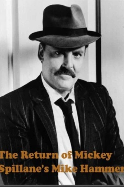 The Return of Mickey Spillane's Mike Hammer