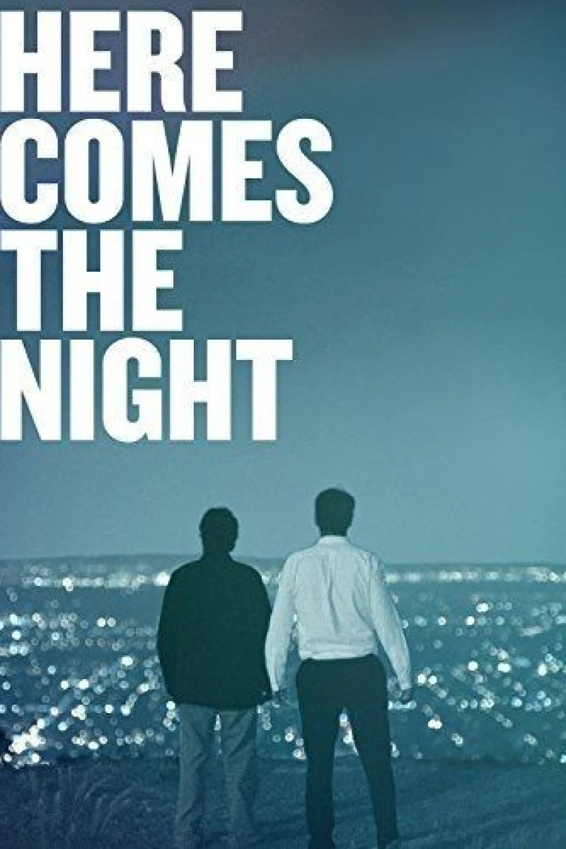 Here Comes the Night Plakat