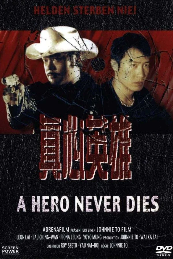 A Hero Never Dies Plakat