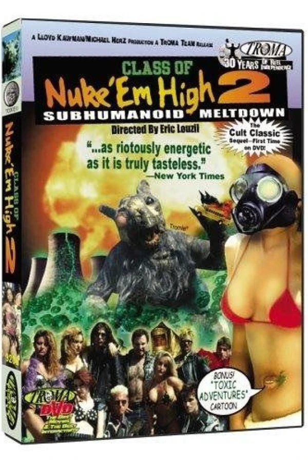 Class of Nuke 'Em High Part II: Subhumanoid Meltdown Plakat