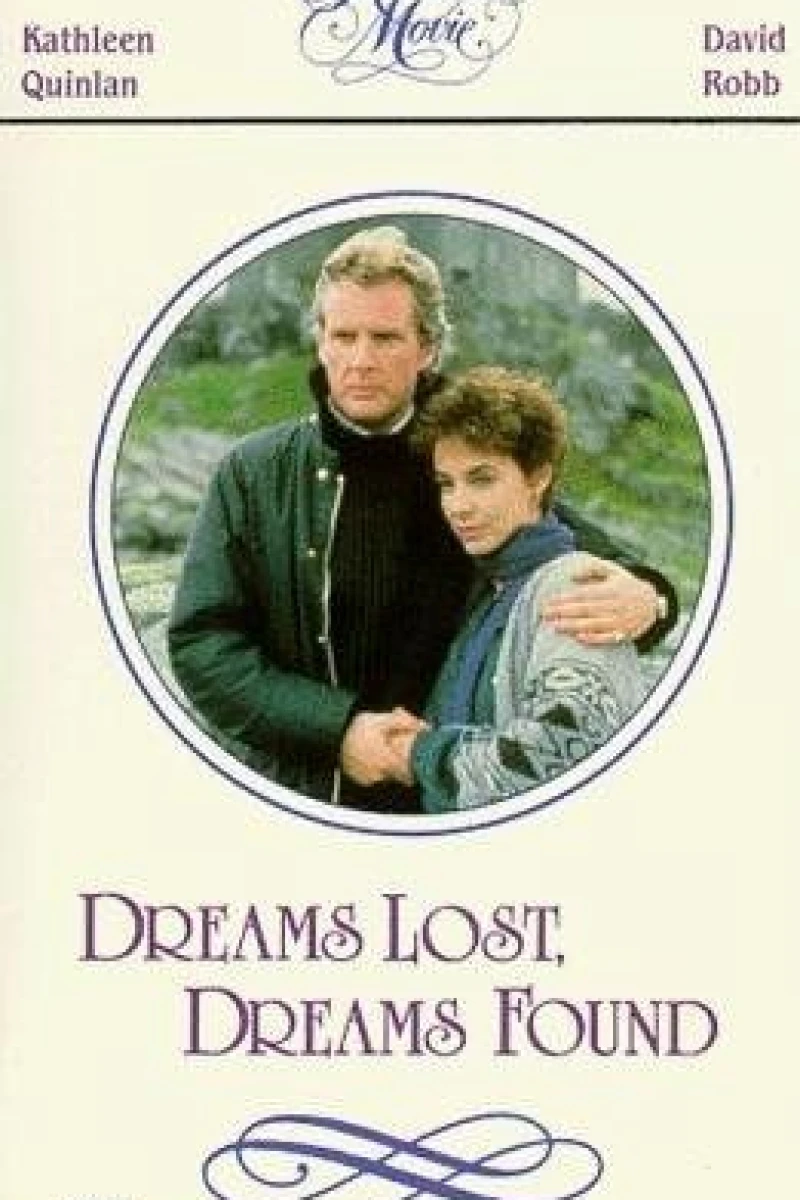 Dreams Lost, Dreams Found Plakat