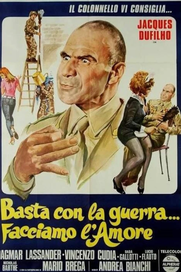 Basta con la guerra... facciamo l'amore Plakat