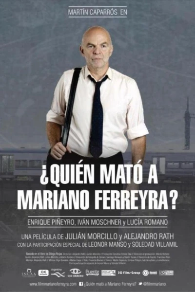 Quién mató a Mariano Ferreyra?