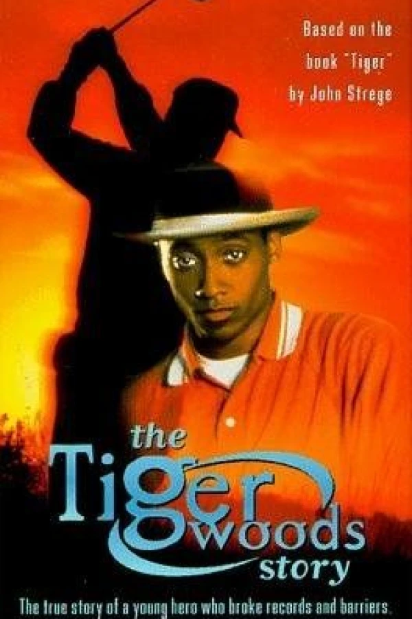 The Tiger Woods Story Plakat