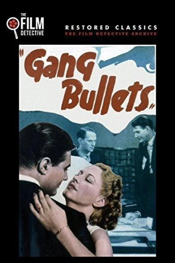 Gang Bullets Plakat