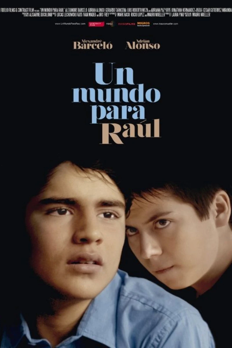 A World for Raúl Plakat