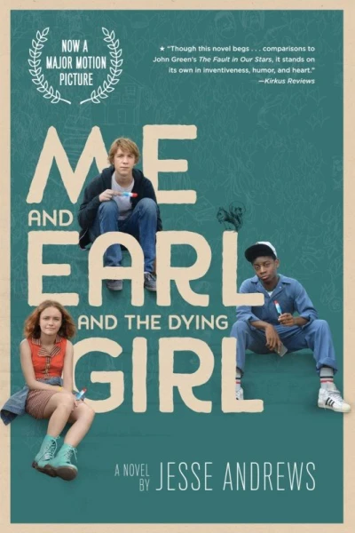 Me and Earl and the Dying Girl