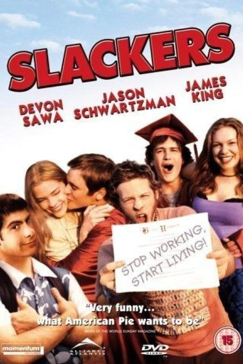 Slackers Plakat