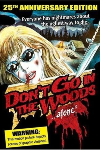 Don't Go in the Woods