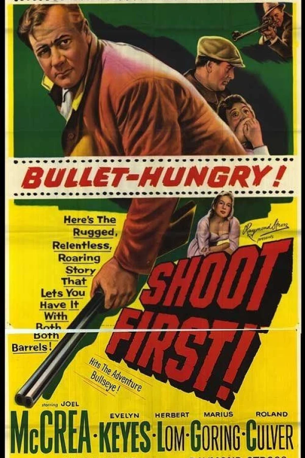 Shoot First Plakat