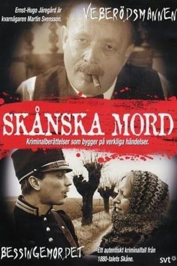 Skånska mord - Veberödsmannen Plakat