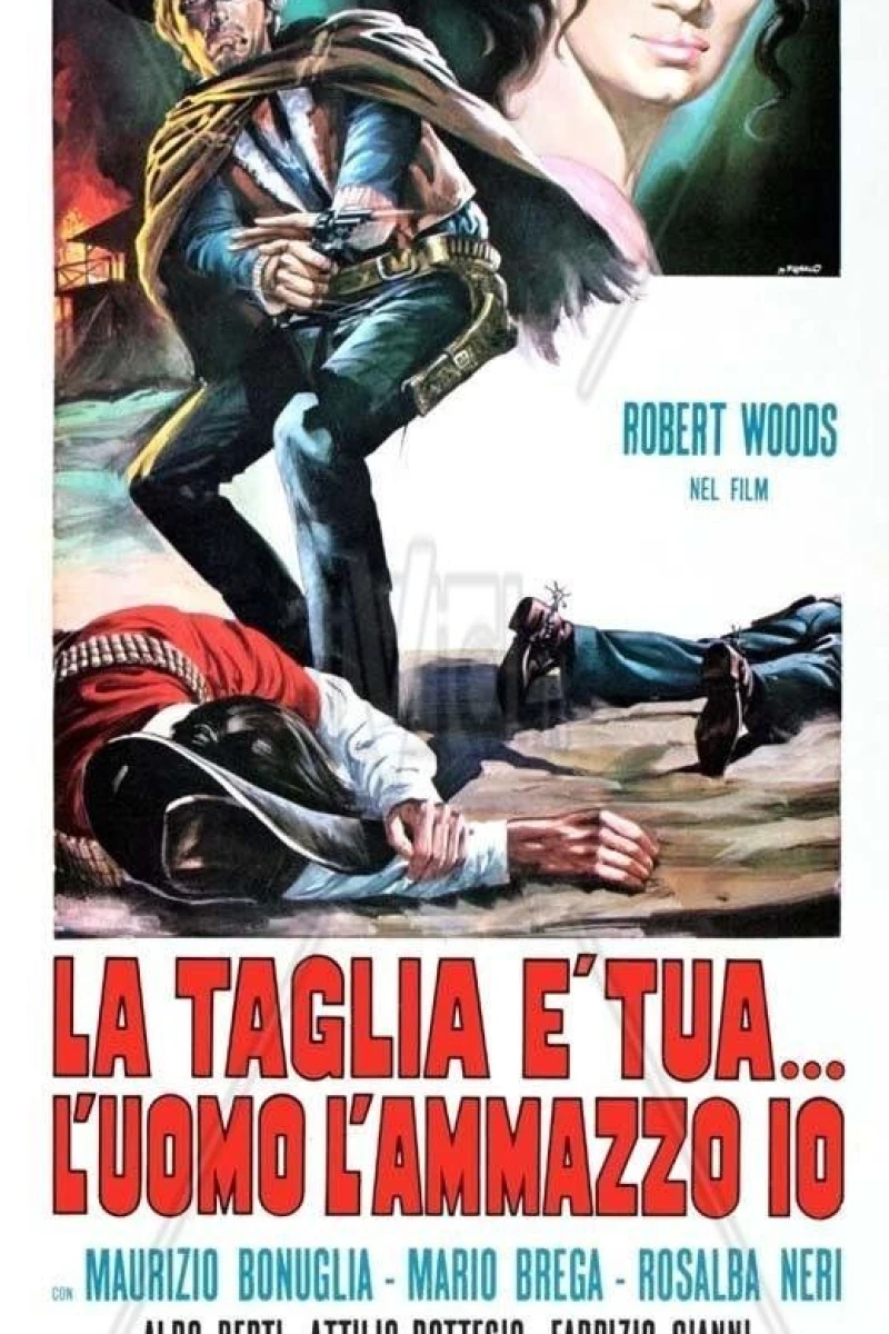 La taglia è tua... l'uomo l'ammazzo io Plakat