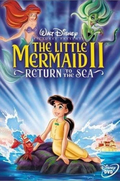 The Little Mermaid II: Return to the Sea