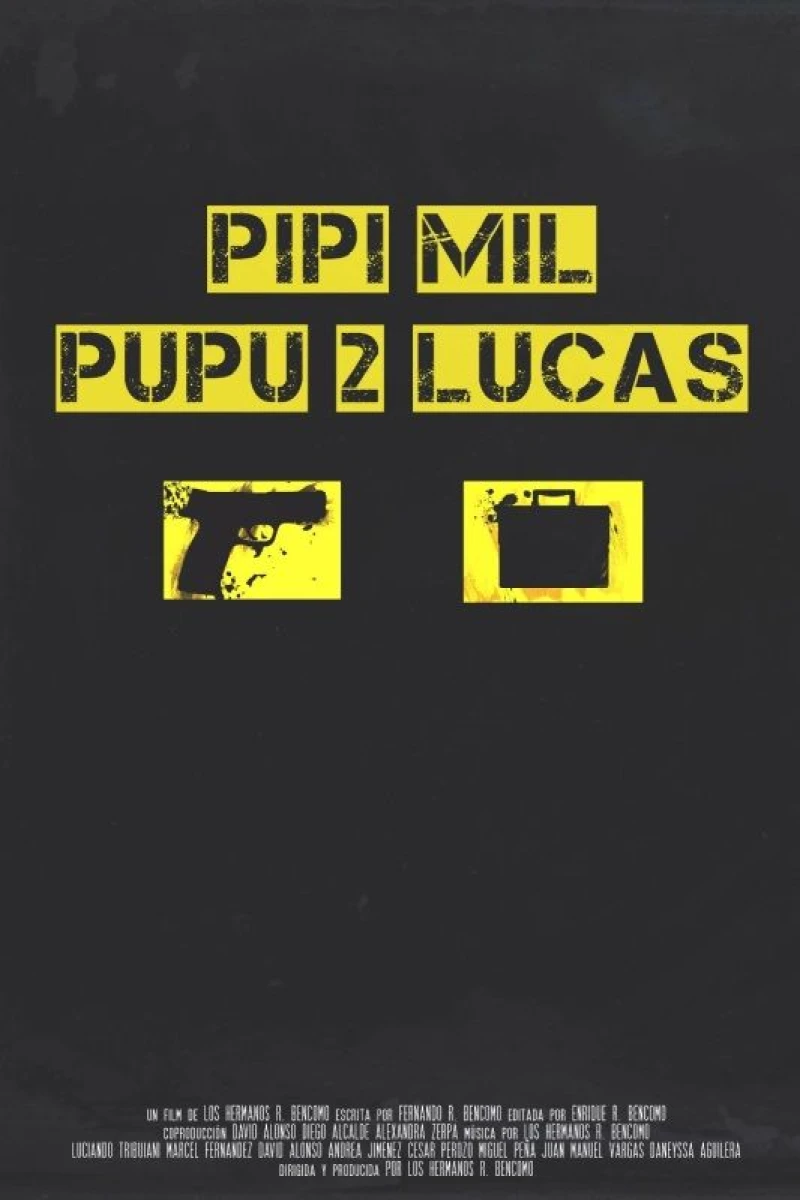 Pipí Mil Pupú 2 Lucas Plakat