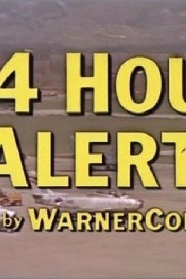 24 Hour Alert Plakat