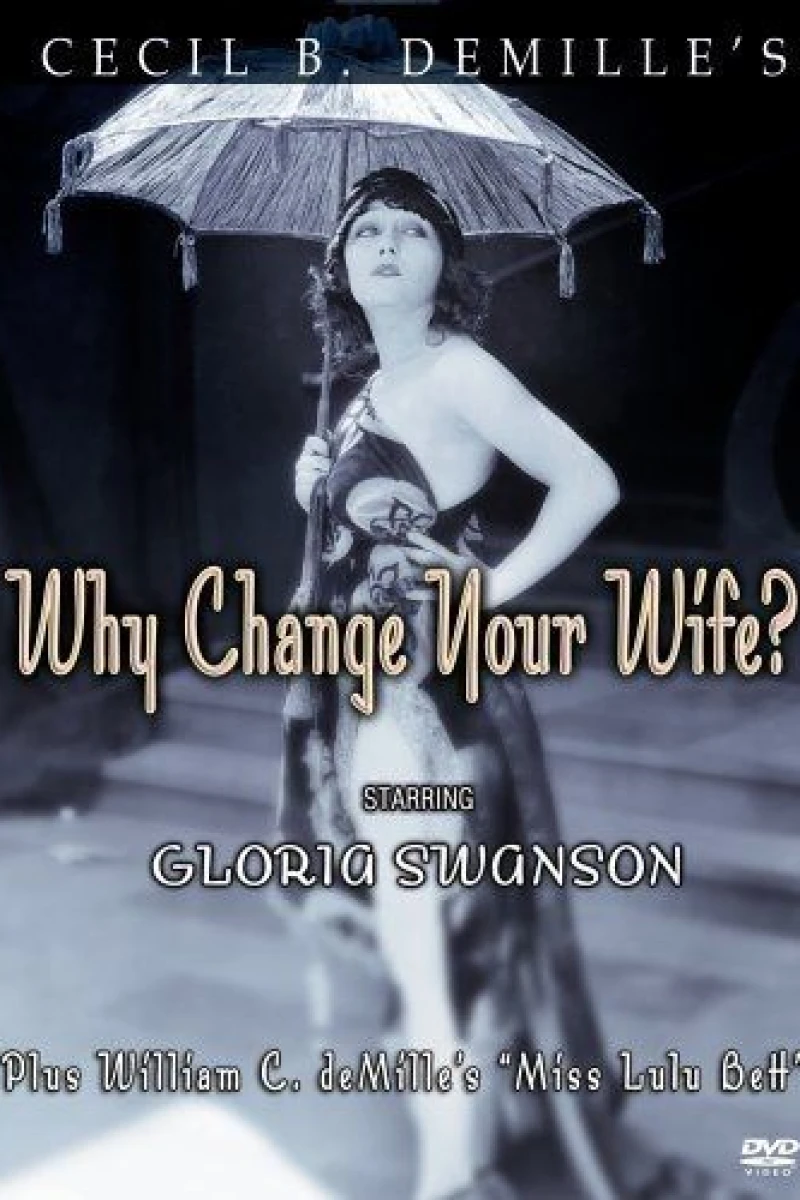 Why Change Your Wife? Plakat