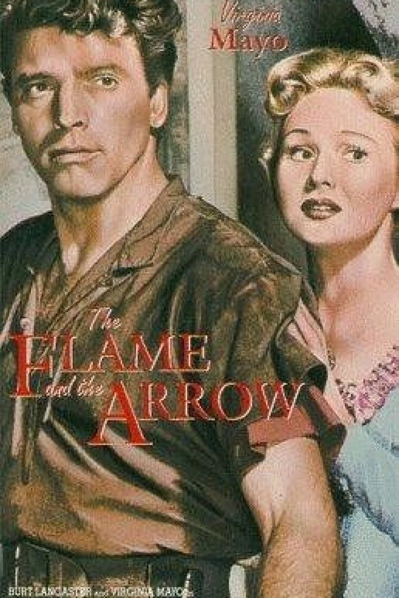 The Flame and the Arrow Plakat