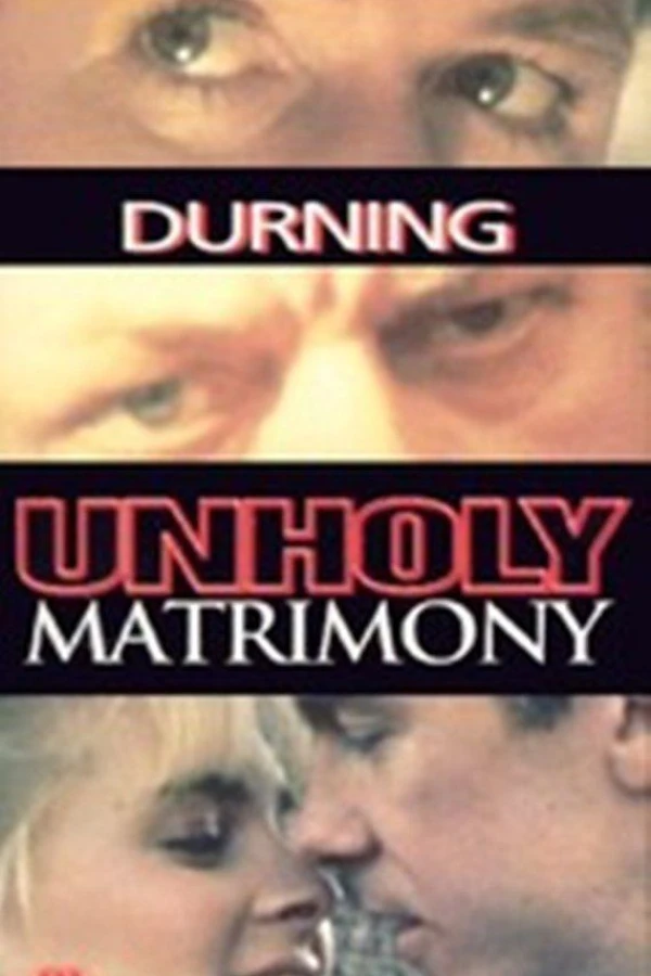 Unholy Matrimony Plakat