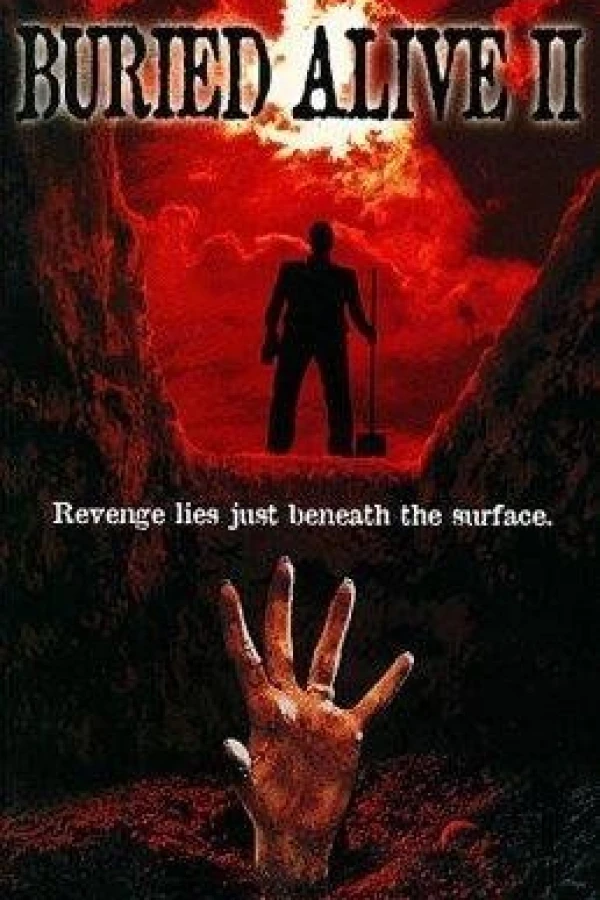 Buried Alive II Plakat