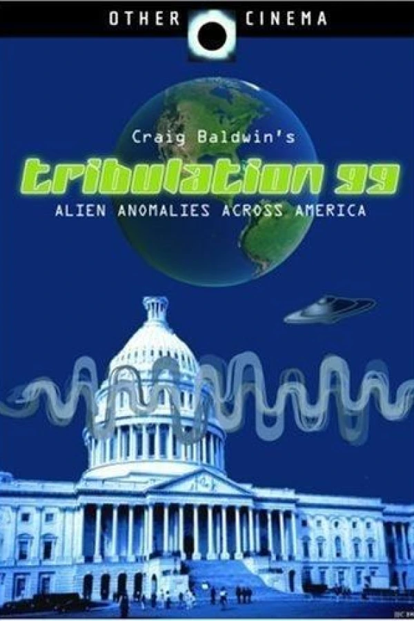 Tribulation 99: Alien Anomalies Under America Plakat