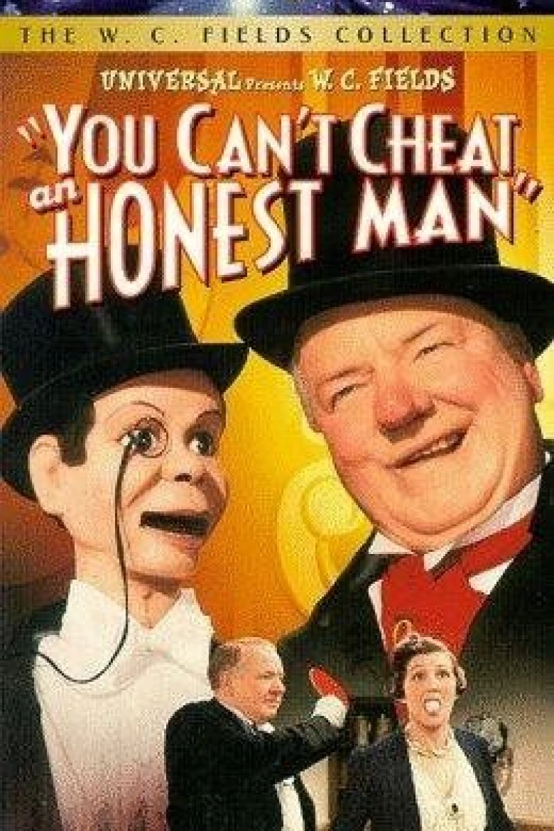 You Can't Cheat an Honest Man Plakat