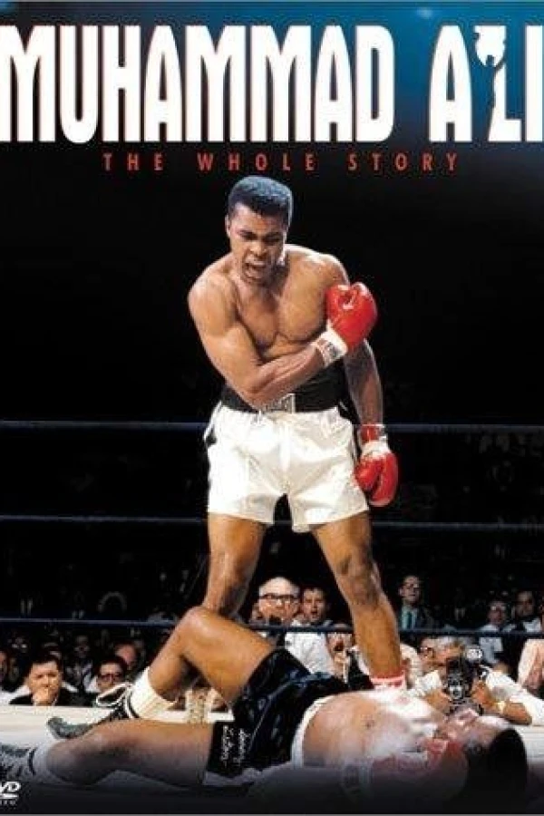 Muhammad Ali: The Whole Story Plakat