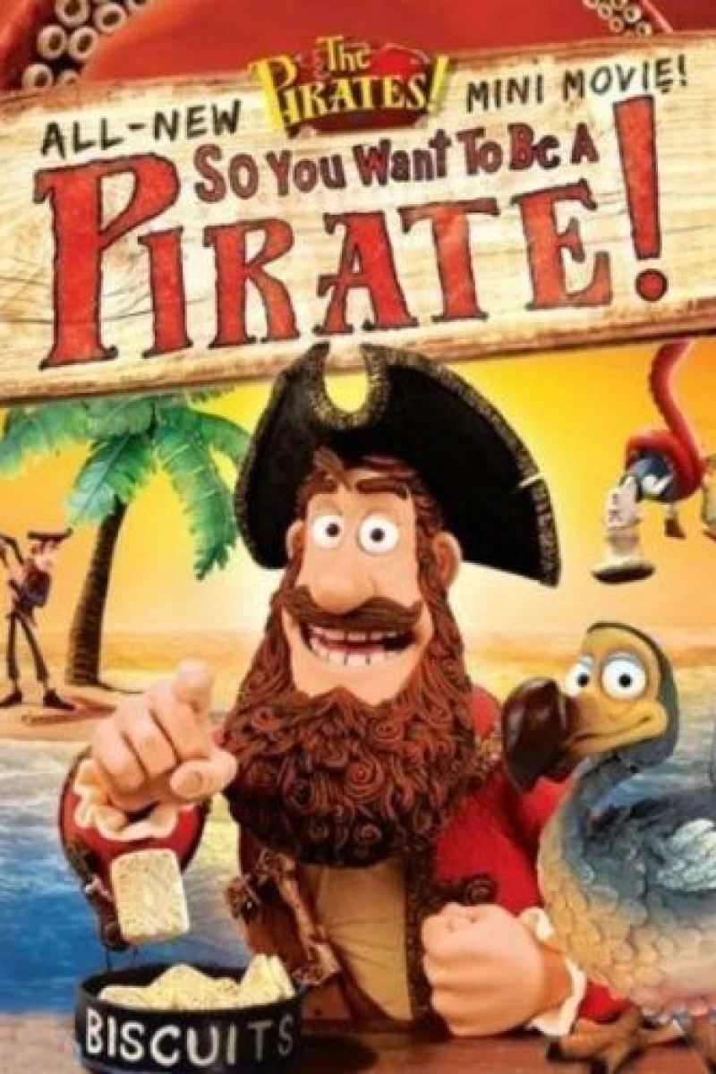 So You Want to Be a Pirate! Plakat