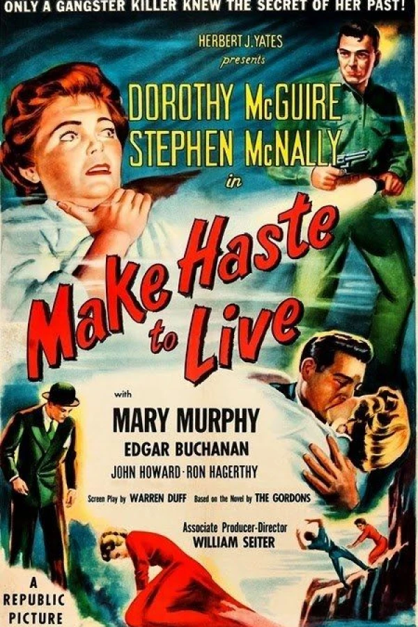 Make Haste to Live Plakat