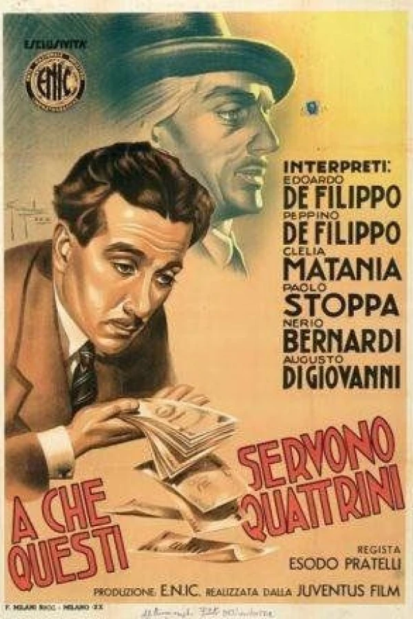 A che servono questi quattrini? Plakat