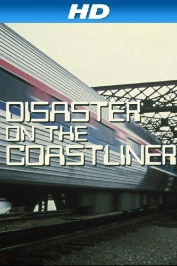 Disaster on the Coastliner Plakat