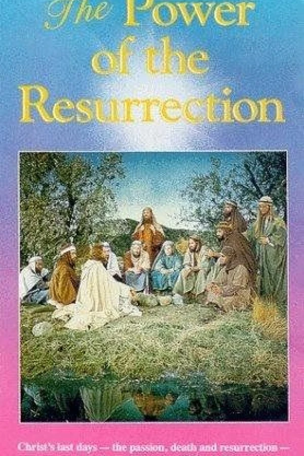 The Power of the Resurrection Plakat