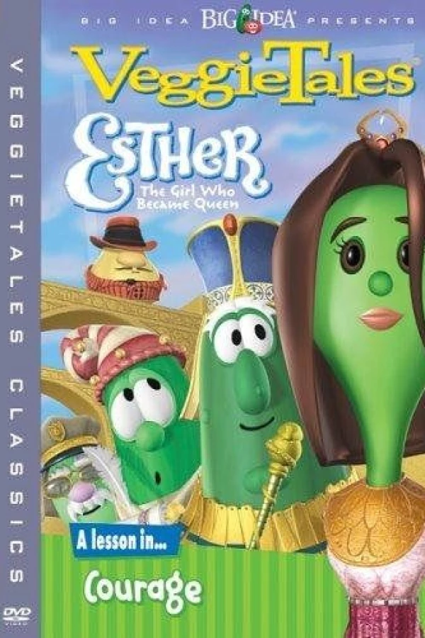 VeggieTales: Esther, the Girl Who Became Queen Plakat