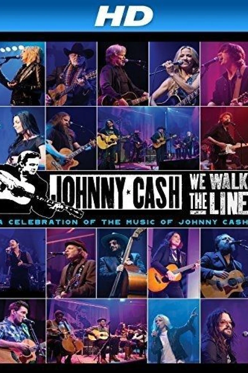 We Walk the Line: A Celebration of the Music of Johnny Cash Plakat