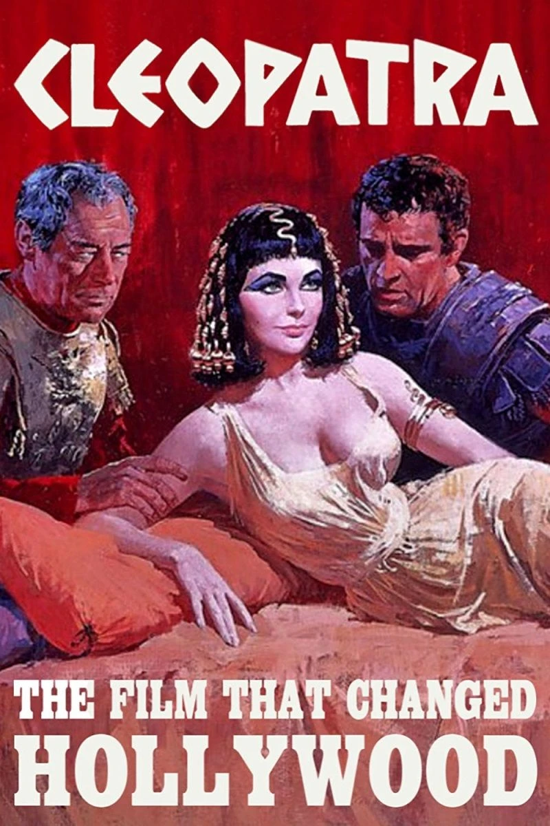 Cleopatra: The Film That Changed Hollywood Plakat