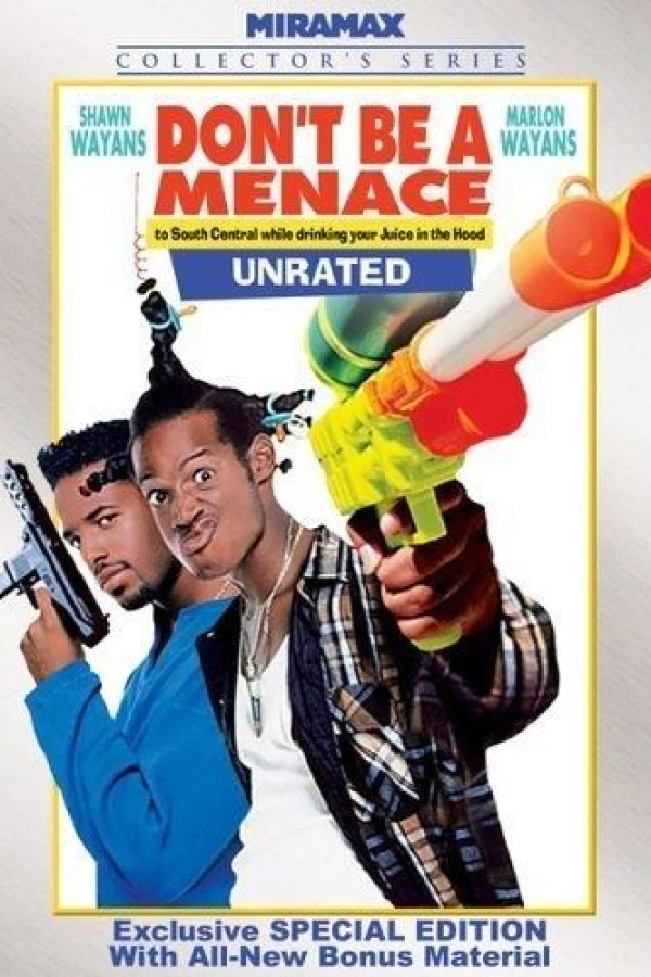 Don't Be a Menace to South Central While Drinking Your Juice in the Hood Plakat