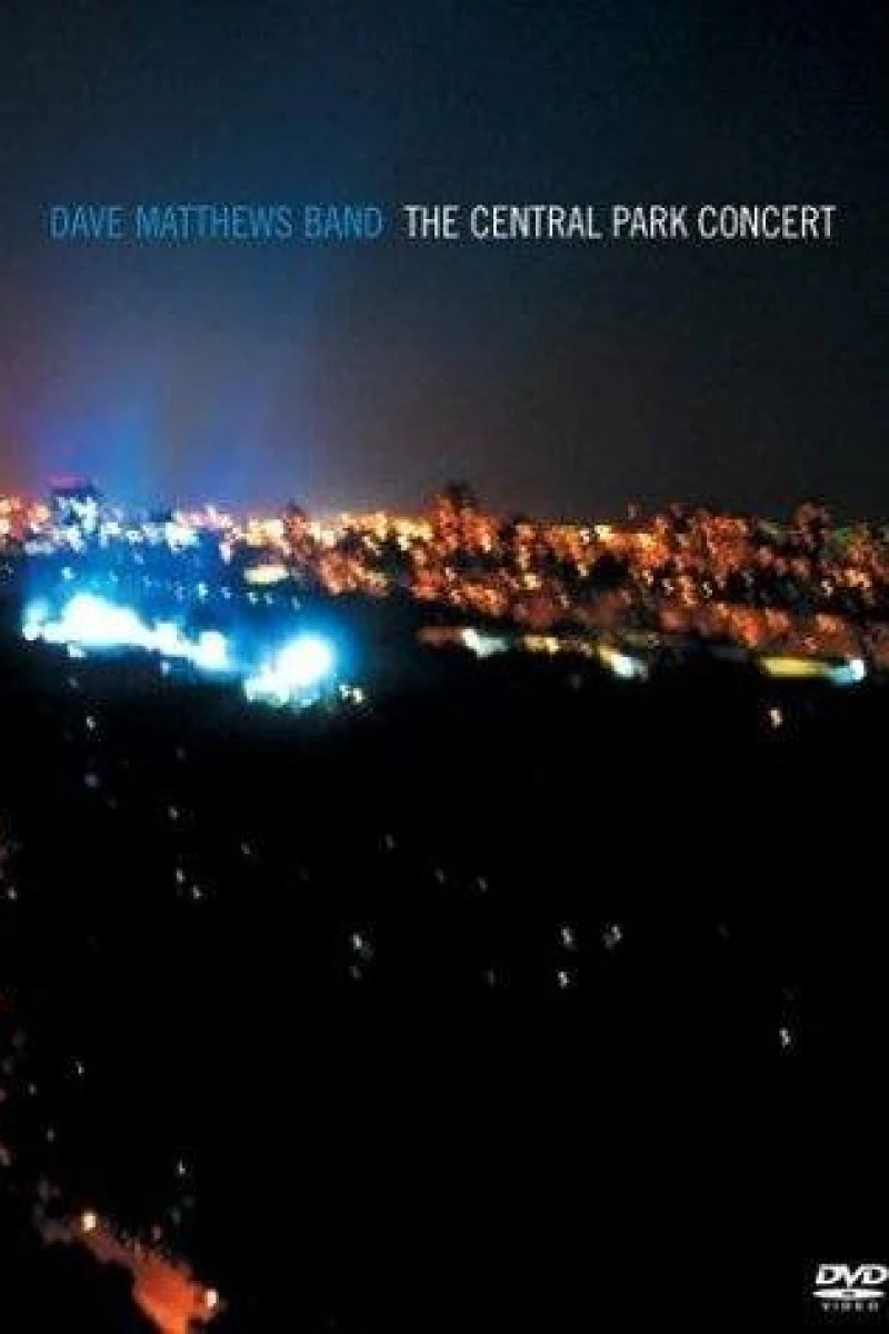 Dave Matthews Band: The Central Park Concert Plakat