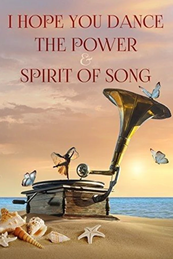 I Hope You Dance: The Power and Spirit of Song Plakat